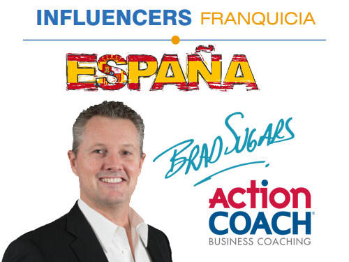 ¡Brad Sugars, el fundador de ActionCOACH, es considerado uno de los más grandes influencers en franquicias de España!