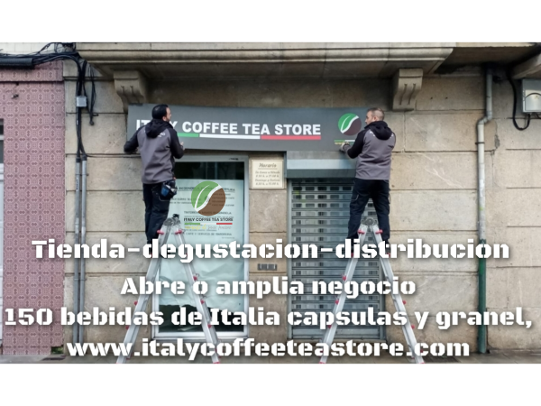 Abre o reforma tienda, degustacion 150 bebidas cafe, te, tisanas, chocolates de Italia y distribucion exclusiva de zona a empresas, particulares y hosteleria, Italy Coffee Tea Store negocio garantizado