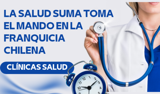 La salud suma toma el mando en la franquicia chilena