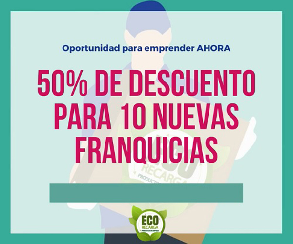 Las Franquicias EcoRecarga cumplen su primer año, y lo celebran con un 50% de descuento para nuevos franquiciados.